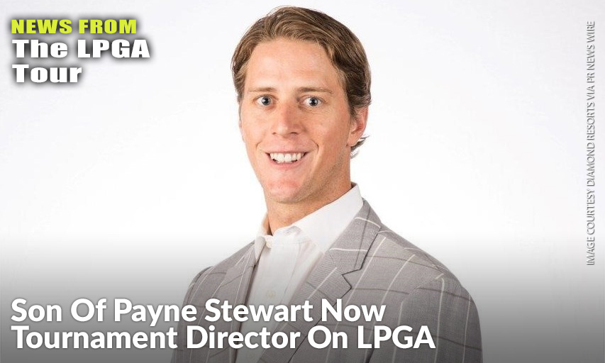 Aaron Stewart, Son Of Late PGA Tour Icon & World Golf Hall Of Famer Payne Stewart, Has Been Named Executive Director Of The Diamond Resorts Tournament Of Champions. Stewart, Who Also Serves As VP Of Sports Marketing For Diamond Resorts, Will Oversee All Aspects Of The LPGA Tour Event To Be Held January 16-19, 2020, At Four Seasons Golf & Sports Club In Orlando, Florida. Aaron Stewart