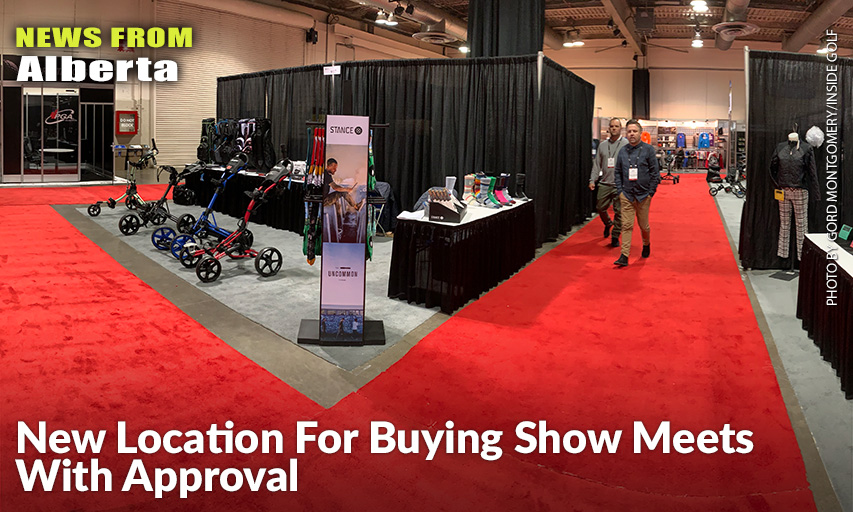Vendors At This Year's Buying Show In Calgary Found The Lighting Substantially Better And More Room For Those On Hand To Place Orders, Making The Event A Huge Success In The Eyes Of Most People.