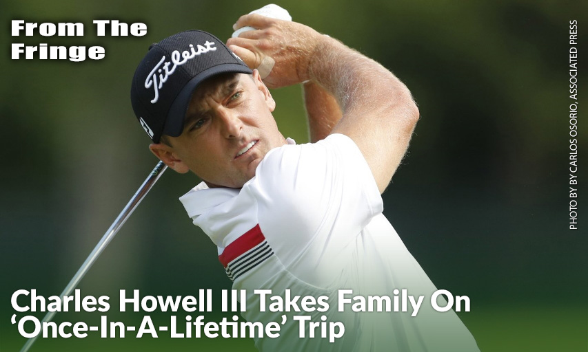 Charles Howell III Turned The Asian Swing On The PGA Tour Into A Five-Week Working Vacation To Let His Two Elementary-School Children See More Of The World. Charles Howell III