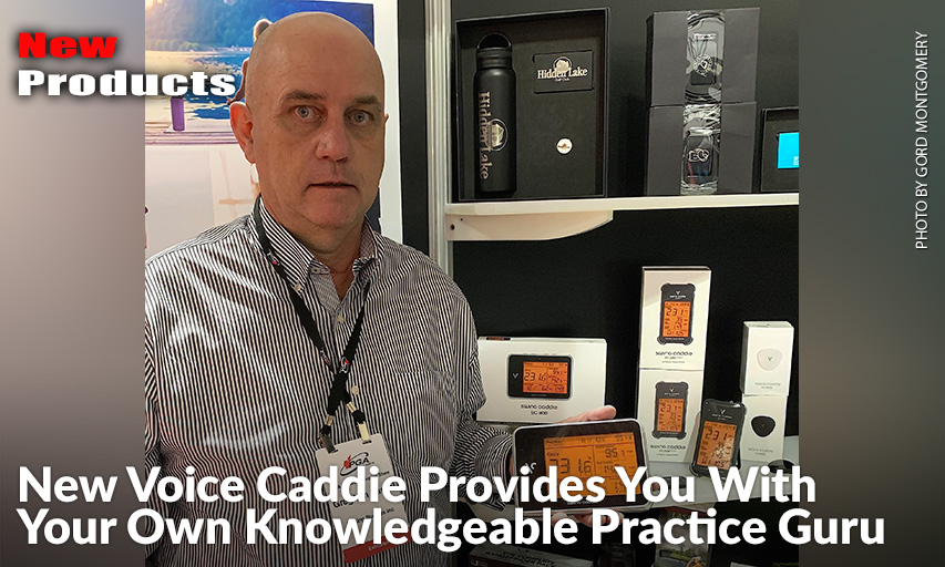 Greg van Rassel From Golfing Buddies Has The Perfect Caddie For Golfers Looking To Figure Out The Exact Distance Their Clubs Cover Plus Other Important Swing Information Such As Spin Rate With The New Swing Caddie 300. Greg van Rassel