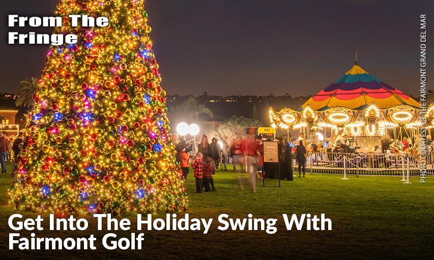 Winter Wonderland at The Grand – Fairmont Grand Del Mar Winter Wonderland at The Grand – Fairmont Grand Del Mar
