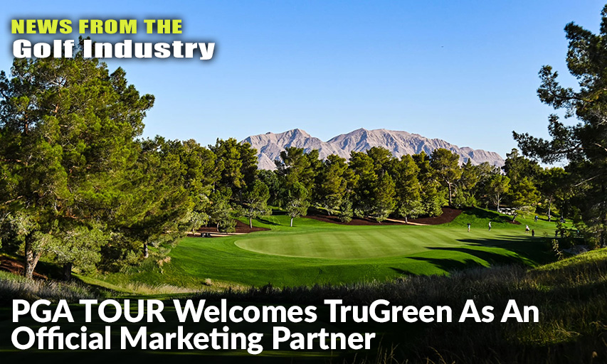 TruGreen’s Partnership With TOUR And First Tee Highlights Commitment To Golf And Next Generation.
