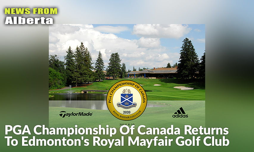 40 Years After Arnold Palmer Claimed The Title, PGA Championship Of Canada Returns To Edmonton’s Royal Mayfair Golf Club.