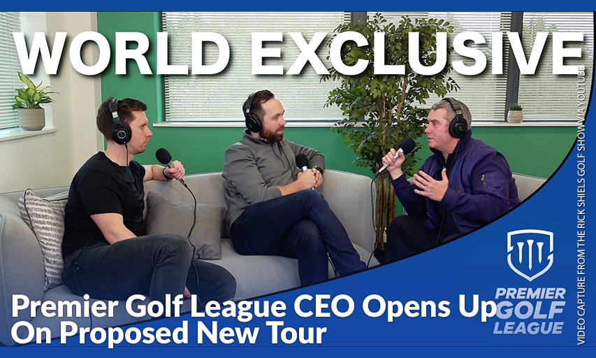 In The WORLD EXCLUSIVE Episode Of The Rick Shiels Golf Show Podcast, Rick & Guy Chat With Andy Gardiner, The CEO Of The Premier Golf League. Premier Golf League CEO Andy Gardiner