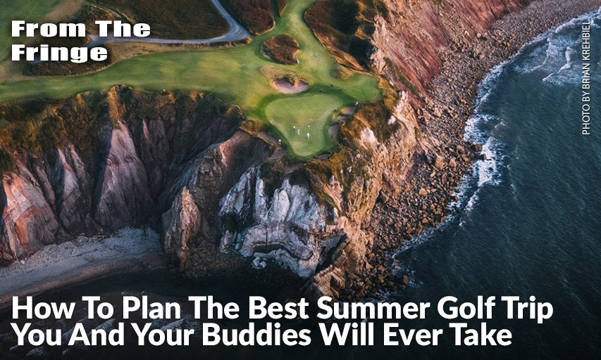 Shore Thing: The 16th Hole At Cabot Cliffs In Nova Scotia, Canada, Feels Like The Edge Of The World. Cabot Cliffs