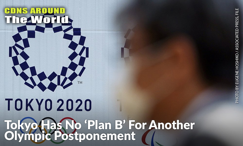 Tokyo Organizers Said They Have No “B Plan” For Again Rescheduling The Olympics, Which Were Postponed Until Next Year By The Virus Pandemic. They Say They Are Going Forward Under The Assumption The Olympics Will Open On July 23, 2021. Tokyo Olympics