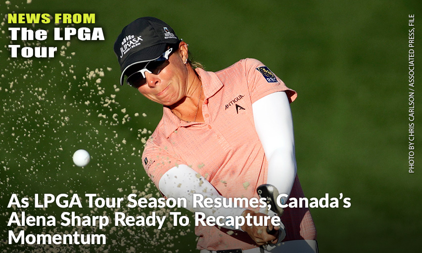 Canada’s Alena Sharp Hopes This Year's Cancelled Events Don't Take Away From Her Chances Of Winning The First Tournament Of Her 15-Year Career. Alena Sharp