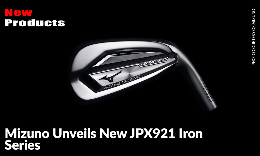 3rd Generation Chromoly Including First Full Body Forged Irons. Mizuno JPX921 Iron Series