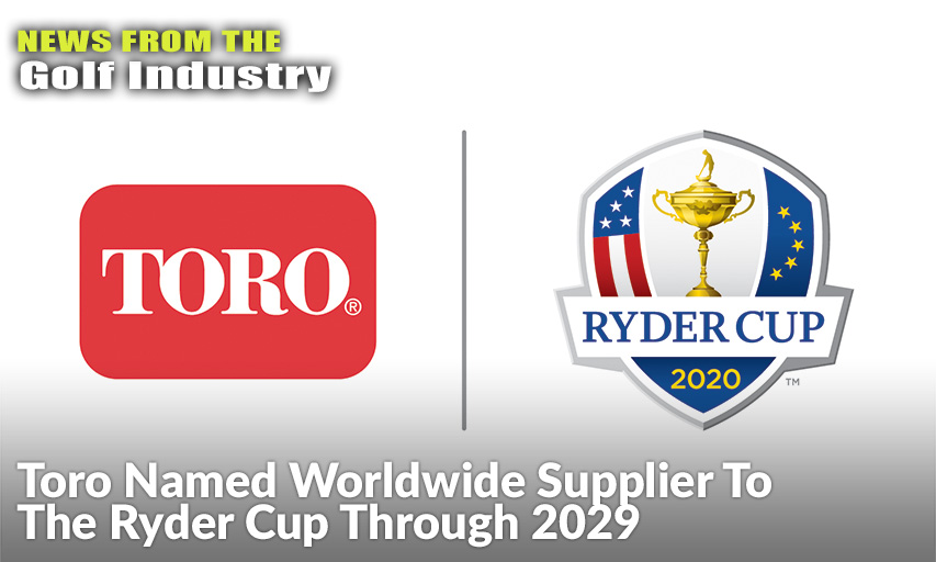 Agreement With PGA of America And Ryder Cup Europe Encompasses All Five Ryder Cups To Be Played This Decade.
