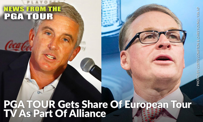 The PGA TOUR & European Tour Have Announced An Alliance That Could Be The Start Of A Global Schedule. Part Of The Alliance Has The PGA TOUR Acquiring A Minority Share In European Tour Productions. Jay Monahan and Keith Pelley