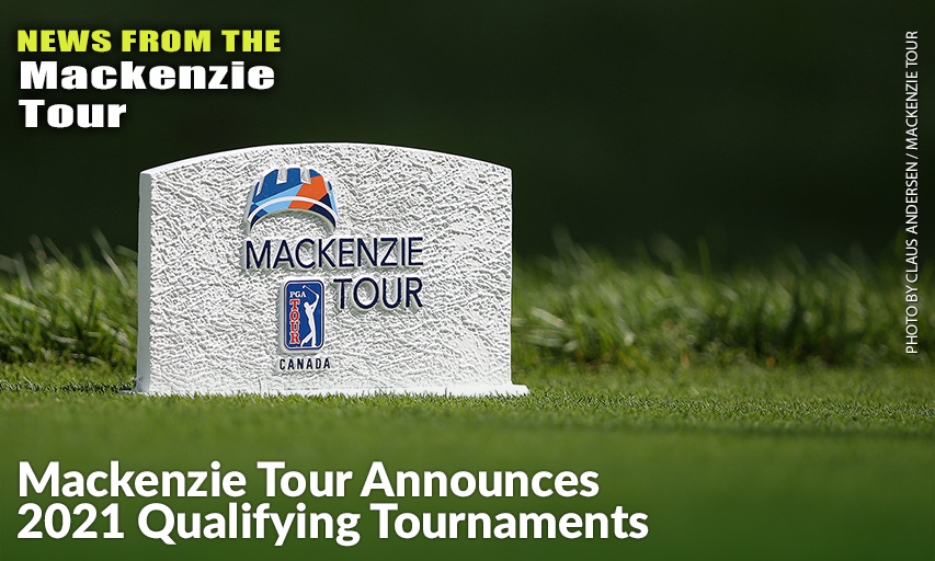 Prior To The Cancellation Of The 2020 Season, The Mackenzie Tour Held Three Qualifying Tournaments.