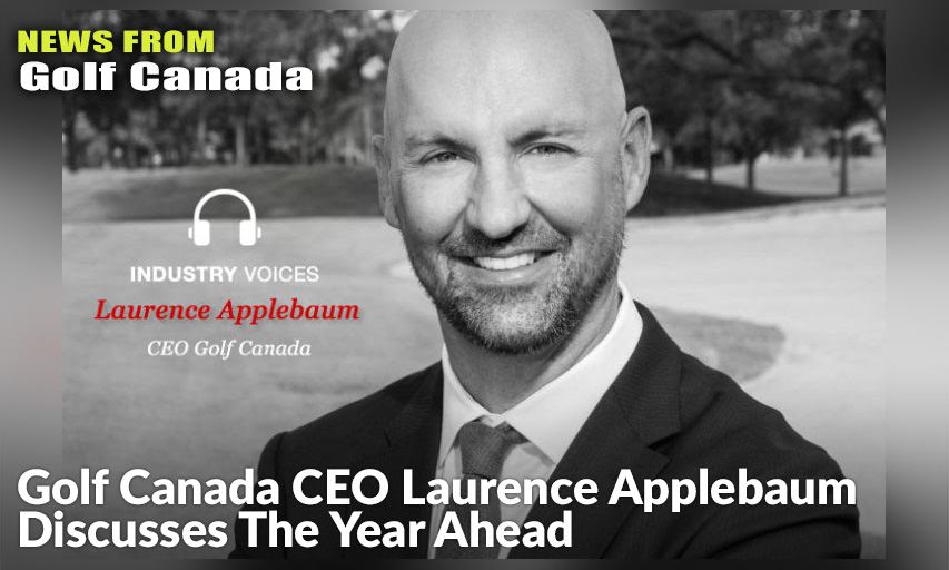 Golf Canada CEO Laurence Applebaum