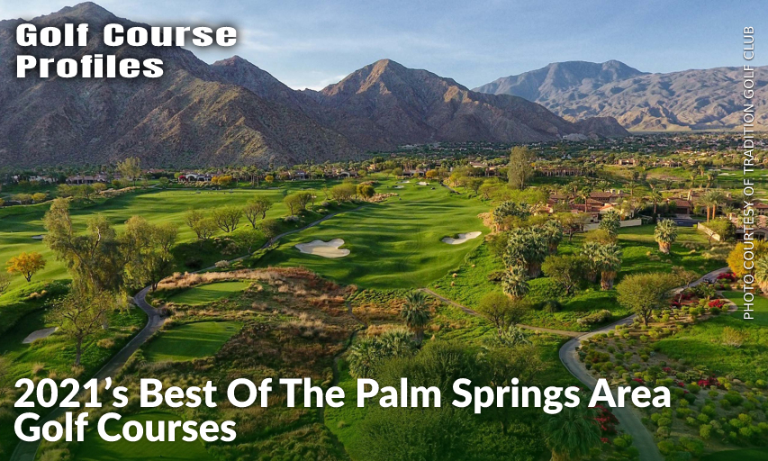 Tradition Golf Club At La Quinta