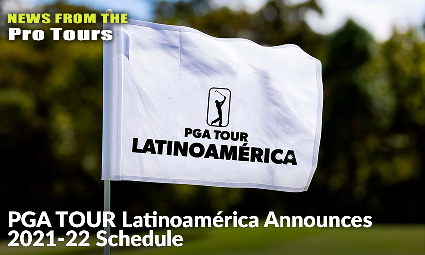 PGA TOUR Latinoamérica Will Begin Its Season December 2-5 At One Of Golf’s Oldest & Most-Historic Tournaments, The 115 VISA Argentine Open Presented By Macro.