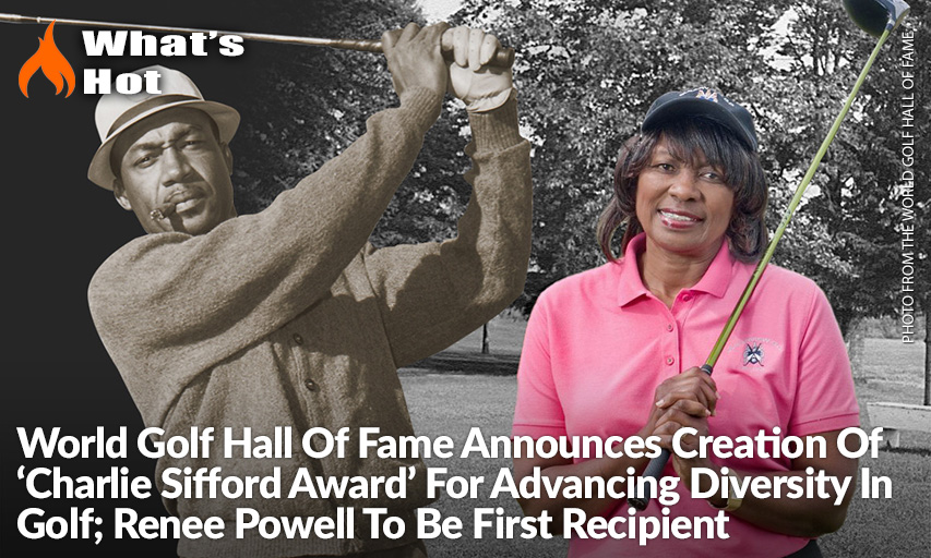 Southern Company To Serve As Presenting Sponsor Of Charlie Sifford Award. Powell To Receive Award As Part Of Hall Of Fame Induction Ceremony In March. Renee Powell