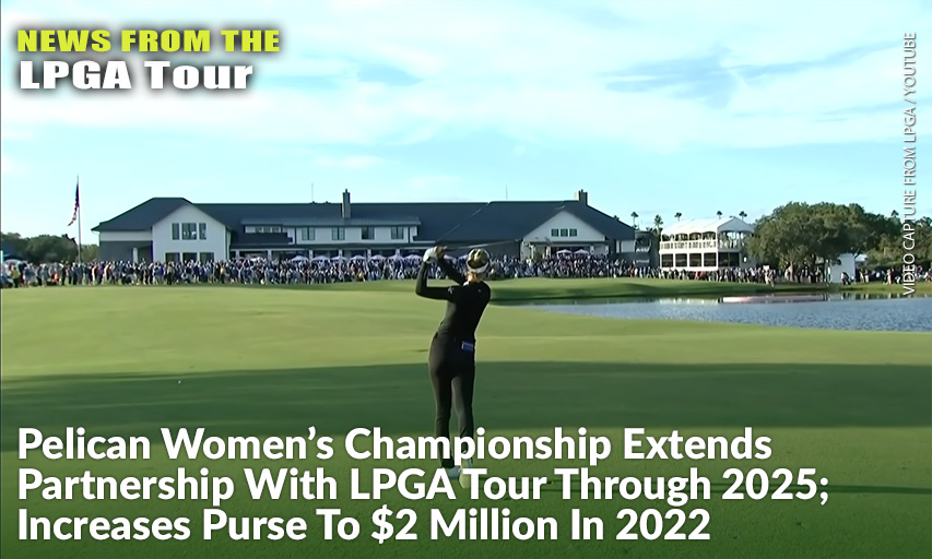 2022 Pelican Women’s Championship To Take Place November 7-13, 2022.