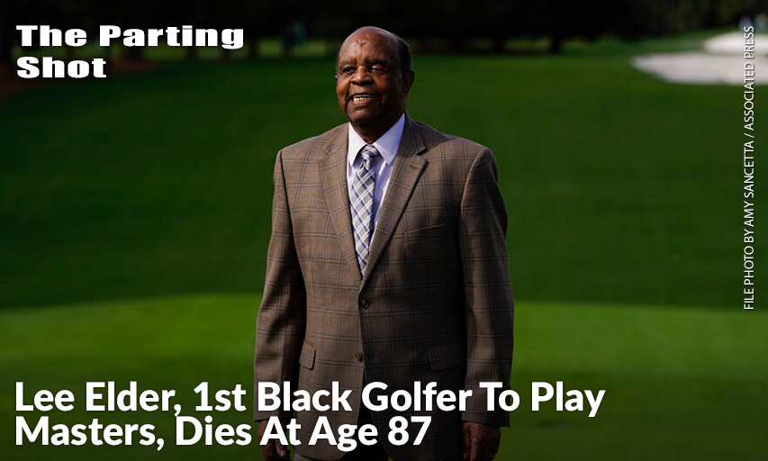 The PGA TOUR Confirmed Lee Elder’s Death, Which Was First Reported By Debert Cook Of African American Golfers Digest. No Cause Or Details Were Immediately Available, But The Tour Said It Spoke With Elder’s Family. He Was 87. Lee Elder