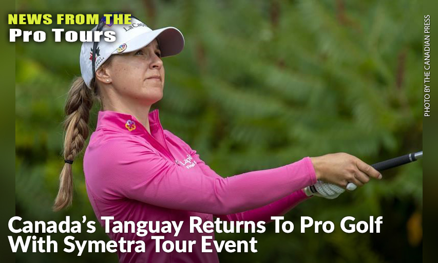 Anne-Catherine Tanguay returns to pro golf