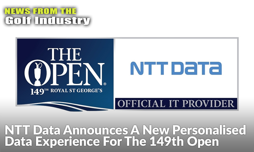 Fans Of The Open Will Have Access To The “Live Data Stream” & The Personalised “My Newsfeed” This Year, Thanks To NTT DATA’s Technology.