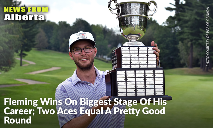 Riley Fleming, From Lynx Ridge GC in Calgary, Hoists The Championship Trophy After Capturing The PGA Championship Of Canada In Quebec With An Amazing Minus-25 Total.