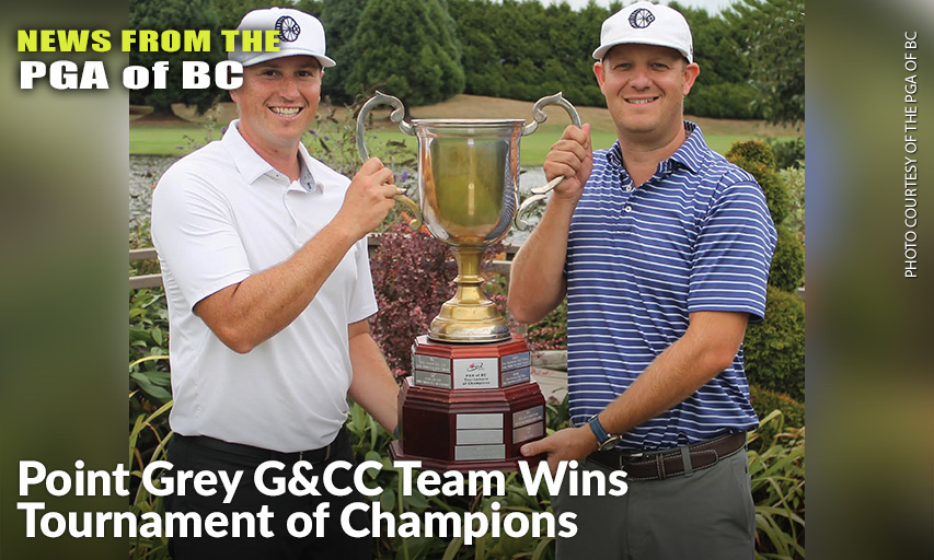 Head Professional Dave Zibrik (L) & Amateur Jeff Dagg Of Point Grey Golf & Country Club Won The 2021 PGA of BC Tournament of Champions Presented By Tee-On Golf Systems Inc. & PING Canada.
