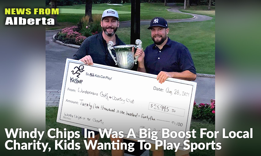 The ‘Winners’ Of The First Windy Chips In Member-Member Tourney Were Kyle Dawe And Playing Partner Nathan Hutzul Who Received The Championship Trophy Along With An Oversized Cheque, With The Total Amount (Later Updated To $27,150.06) Being Donated To KidSport Edmonton.