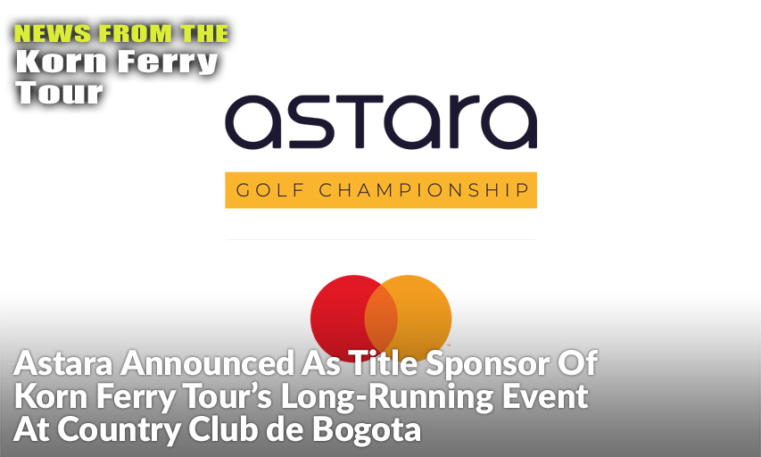 The Newly Named Astara Golf Championship Presented By Mastercard Is Set For February 10-13 At Country Club de Bogota.