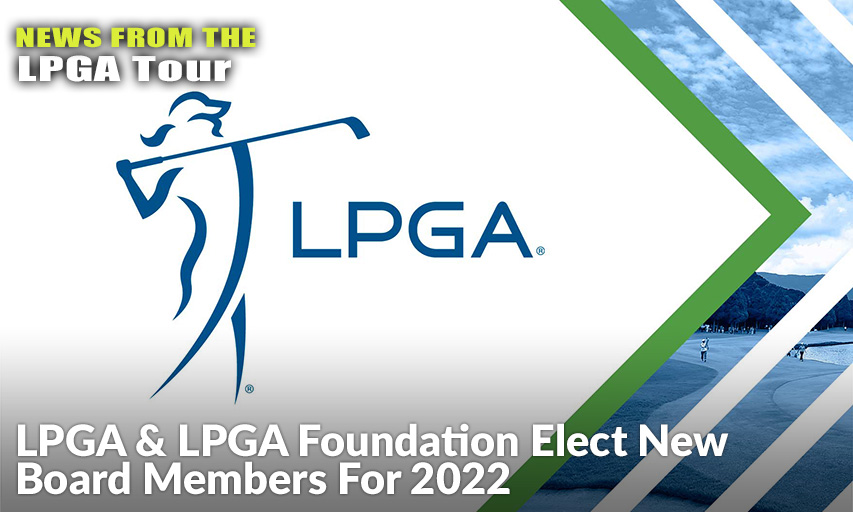 LPGA Board Of Directors Elect Michele Meyer-Shipp As Independent Director & Ally Ewing, Stacy Lewis As Player Directors. LPGA Foundation Elects Jackie Nickelberry, Sheryl Wilkerson, Cheyenne Woods & John Zacamy.