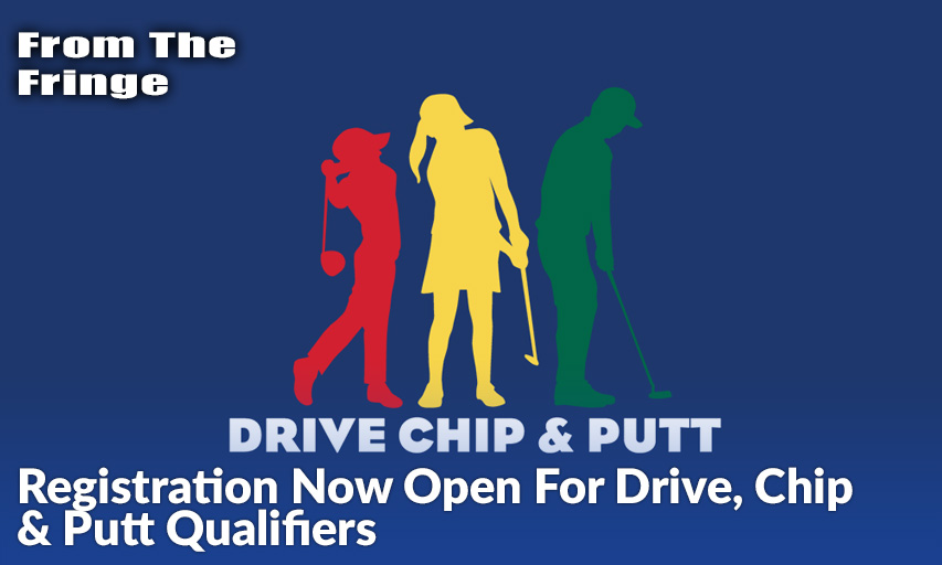 Drive, Chip & Putt Qualifiers