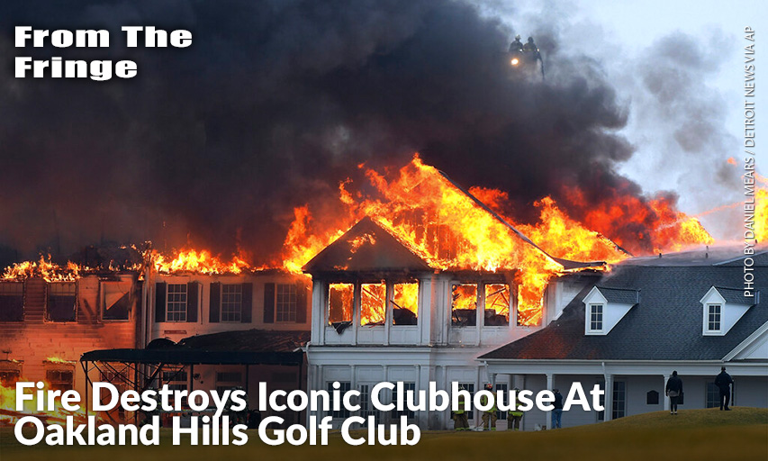 A Fire Burns At The Main Building At Oakland Hills Country Club In Bloomfield Township, Michigan, On Thursday, February 17, 2022. Firefighters Battled A Blaze At A More Than Century-Old Country Club That’s Hosted Several Major Golf Tournaments & Is One Of Michigan’s Most Exclusive Golf Clubs. Oakland Hills Country Club fire