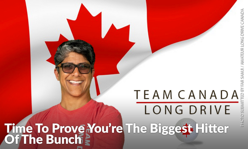 Far Samji Is The Organizer Of Amateur Long Drive Canada & She Says This Tour, Which Runs Both Indoor & Outdoor Events, Is Growing As More Non-Professional Golfers Look To See Who Can Blast A Drive Longer Than Anyone.