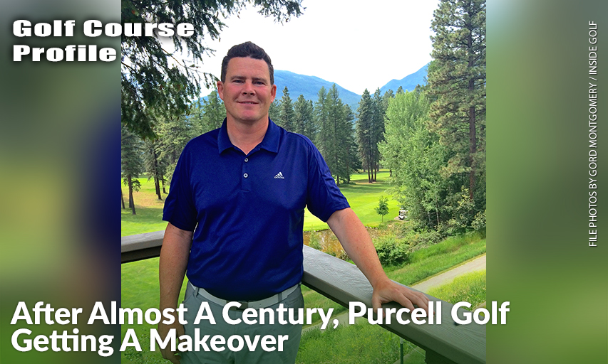 Simon Jones, The Director Of Golf, Is Thrilled To See Major Changes Coming To Purcell Golf’s Kimberley Golf Club Over The Next Few Years As The Front Nine Holes Are Being Rebuilt Lower Down The Mountain And Alongside The St. Mary’s River.