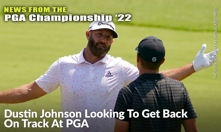 Dustin Johnson & Jordan Spieth Talk On The Driving Range Before A Practice Round For The 2022 PGA Championship. Dustin Johnson